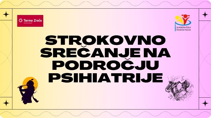 Strokovno srečanje na področju psihiatrije