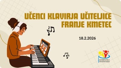 Razredni nastop učencev klavirja iz razreda učiteljice Franje Kmetec