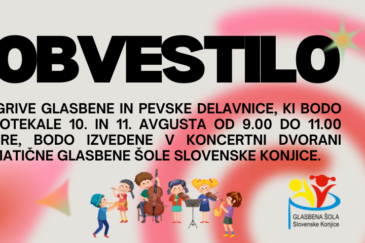 Obvestilo o spremembi lokacije izvedbe glasbenih in pevskih delavnic